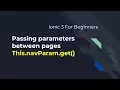 Ionic 3 for Beginners Passing Page Navigation with parameters