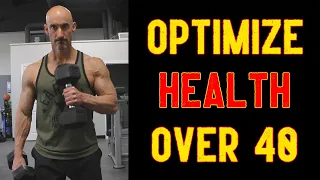 optimized health for men over 40 jacked after 40 life ep 54