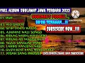 Download Lagu FULL ALBUM SHOLAWAT JAWA TERBARU 2022 Karaoke cover viral tranding tiktok shorts reals cat cek sound