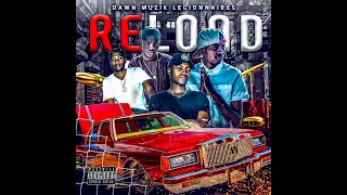 dawn muzik legionnaires reload official music video 
