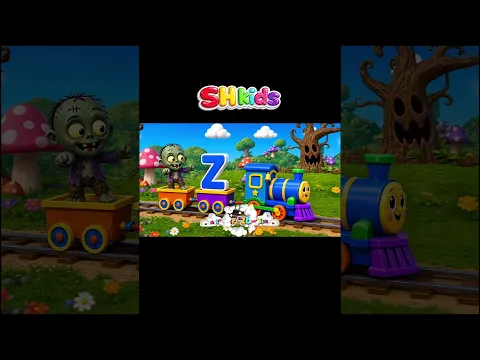 ABC Train | A is for Ant, B is for Banana | Alphabet Song for Kids | SH kids | XYZ