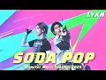 Download Lagu LYKN - Soda Pop | Monster Music Festival 2025