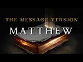 Matthew - The Message MSG