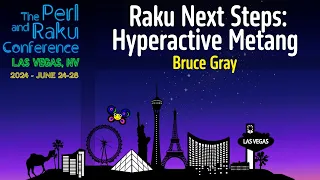 Raku Next Steps Hyperactive Metang - Bruce Gray
