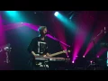 RUFUS - Like an animal // Live Concert Adelaide 2015 // You Were Right Tour - Australia