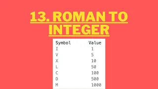 13 Roman to Integer LeetCode Using Python