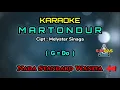 Lagu MARTONDUR Karaoke Nada Wanita / Cewek (G=Do) | Lagu Simalungun