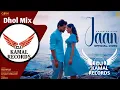 Lagu JAAN Dhol Mix Arjan Dhillon Ft Lahoria Production Latest Punjabi Songs Remix 2025 Dj Remix Bass 2025