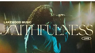 faithfulness lakewood music