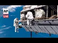 LIVE NASA and ESA astronauts conduct spacewalk outside International Space Station