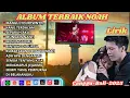 Download Lagu NOAH ALBUM PILIHAN LAGU TERBAIK + LIRIK ❤ LAGU 2000AN 🤩