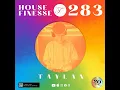 HF283 with Taylan - 1 August 2025