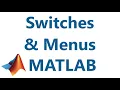 Matlab switches and menus listdlg