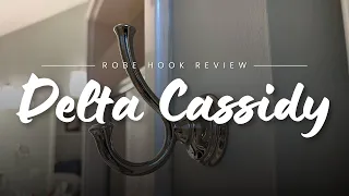 Delta Cassidy Robe and Towel Hook Review