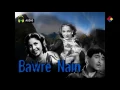 Download Lagu Mujhe Sach Sach | Bawre Nain 1950 | Rajkumari, Mukesh