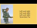 Download Lagu SEVENTEEN (세븐틴) - 'Left \u0026 Right' Lyrics [Easy/han Lyrics]