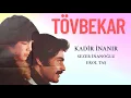 Download Lagu Tövbekar Türk Filmi | FULL | Kadir İnanır