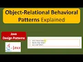 Object-Relational Behavioral Patterns Explained