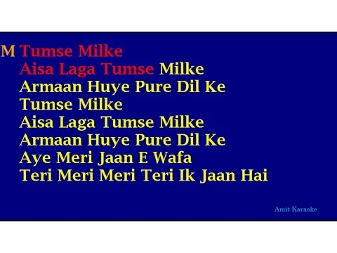 Download MP3 Tumse Milke Aisa Laga Tumse Milke (Karaoke)
