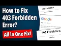 How to Fix 403 Forbidden Error 403 Thats an Error 2026 Working Fix