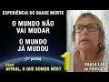 Download Lagu 1/2 – O mundo não vai mudar, o mundo já mudou - EQM de Paula Leão | Experiência Quase Morte | NDE