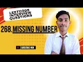 Leetcode 268 Missing Number Best Explanation with Code Java Solution