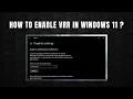 How to Enable VRR in Windows 11 step by step 2024