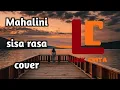 Download Lagu mahalini - sisa rasa cover lirik