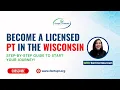 Become Licensed Physical Therapist in Wisconsin Step-by-Step Guide PT License