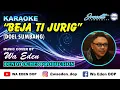 Download Lagu KARAOKE BEJA TI JURIG - DOEL SUMBANG │ MUSIC COVER BY WA EDEN