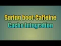 92 Spring boot-Caffeine Cache Integration