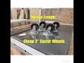 Harbor Freight tips cheap 3 caster wheels Save Money