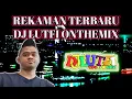 Download Lagu @lutfiremix TERBARU 12 2 2020