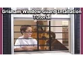 Grisham Pivoting Window Guard Installation Tutorial