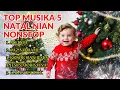 Download Lagu TOP Musika 5 Natal Nian - Nonstop