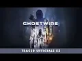 Video di GhostWire: Tokyo – Teaser ufficiale E3