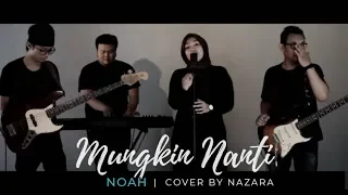 mungkin nanti nazara rearrangement noah sahabatnoah