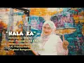 HALA KA 𝘣𝘺 𝗦𝗵𝗮𝗶𝗿𝗮 (Studio Version)
