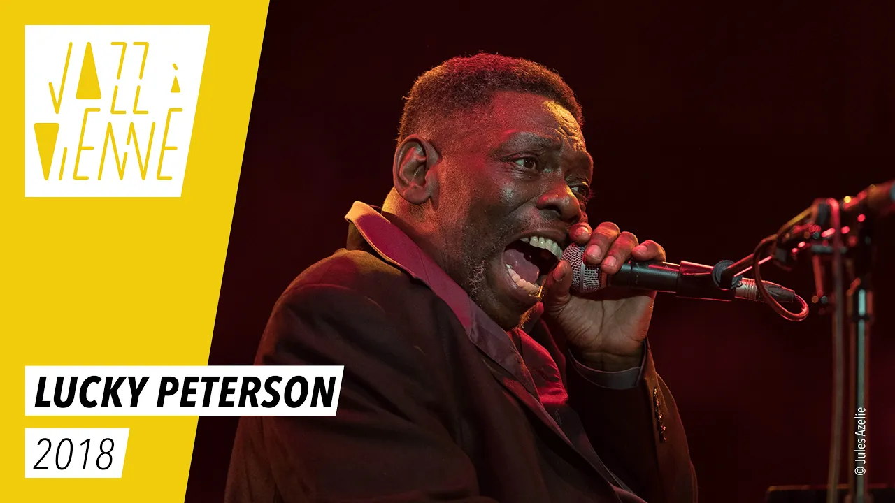 Lucky Peterson - Jazz à Vienne 2018 - Live