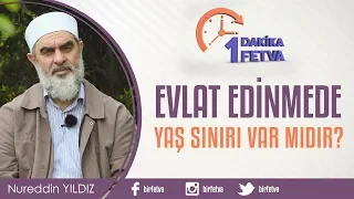 Evlat edinmede yaş sınırı var mıdır?