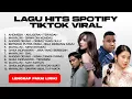 Download Lagu Kumpulan Lagu Hits Dalam perjalanan Viral Spotify Tiktok Terbaru - lagu Indonesia