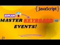 Master Keyboard Events in JavaScript KeyPress KeyDown KeyUp Explained