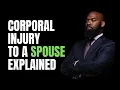 Corporal Injury to a Spouse under California Penal Code section 273 5