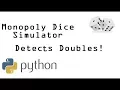Monopoly Dice Simulator in Python