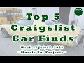 Top 5 Craigslist Car Finds for July 17 2023 Barn Find Muscle Cars Projects under 3 500