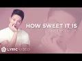 Download Lagu How Sweet It Is \