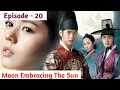 Download Lagu Episode - 20 ( Final ) || Moon Embracing The Sun Explained in Thadou Kuki