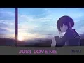 Ostwolf - Just Love Me (ft. Elle Vee)