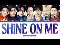 Download Lagu [VIETSUB] ENHYPEN (엔하이픈) - 'SHINE ON ME' (Color Coded Lyrics)