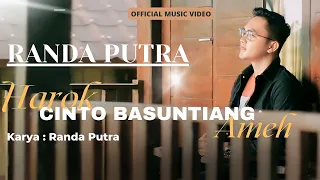 Download Randa Putra - HAROK CINTO BASUNTIANG AMEH (Official Music Video) MP3